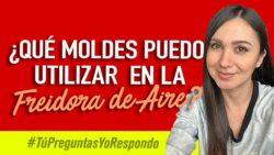 ¿QUÉ MOLDES SE PUEDEN USAR EN LA FREIDORA DE AIRE? | #TúPreguntasYoRespondo | Do it Laura