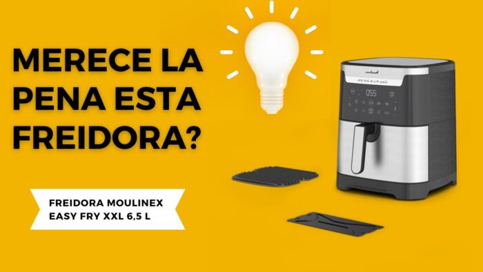 ✅ CONSEJOS ANTES DE COMPRAR – FREIDORA de AIRE Moulinex Easy Fry XXL 6,5 L EZ8018
