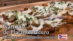 Canoa de Platano maduro en freidora de aire (Airfryer Sweet Plantain canoes)