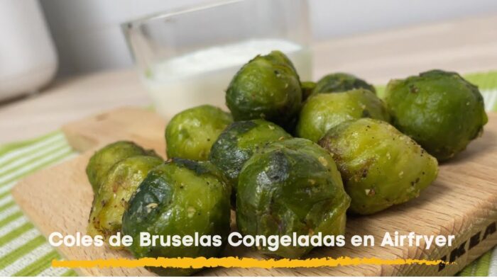 Coles de Bruselas Congeladas en Freidora de Aire 🟢