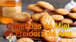 Galleticas de Miel en Freidora de Aire (Air Fryer) #recetasdulces #galletasfaciles #mieldeabeja