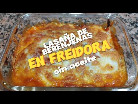 LASAÑA DE BERENJENA EN FREIDORA DE AIRE(SIN ACEITE)#cecotec #freidoradeaire