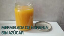 🍊Mermelada de naranja🍊 SIN AZÚCAR con THERMOMIX