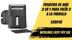 Moulinex Easy Fry XXL 6,5 L EZ8018 Freidora de Aire 2 en 1 para Freír o a la Parrilla