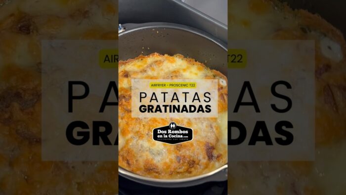 Patatas gratinadas en freidora de aire #airfryer