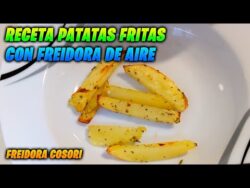 ✅ Receta cocina PATATAS FRITAS con freidora de aire COSORI 5.5 Litros