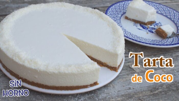 Tarta de Coco fácil sin Horno | Receta con y sin Thermomix | Cómo hacer Receta Tarta Fría de Coco