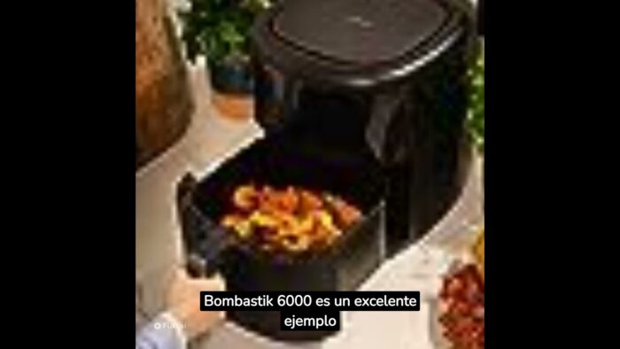 descubre freidora de aire cecotec bombastik 6000