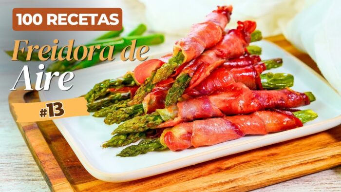 🌟 ¡Espárragos con Jamón en Freidora de Aire! ¡Crujientes y Deliciosos! 🤤 100 Recetas en Airfyer