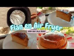 🍮¿FLAN en FREIDORA DE AIRE? 🤔 #recetas #parati #recipe #viralvideo
