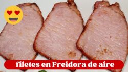 💚 Filetes de lomo Adobados en Freidora de Aire ¡Jugosos! 💚
