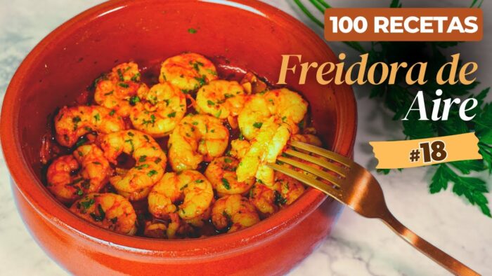 🍤 GAMBAS al AJILLO en Freidora de Aire: 🎉 La Receta que deber Probar! 100 Recetas en Airfyer