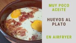 HUEVOS AL PLATO muy poco aceite receta SALUDABLE en FREIDORA DE AIRE / #AIRFRYER (Recetas 2022)