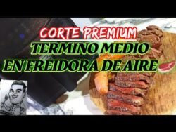 Los 5 mejores trucos para cocinar carne y chorizo en freidora de aire