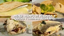 MENU: WRAPS RELLENOS DE VERDURA CON QUESO 🧀 Y LUBINAS RELLENAS 🤤🤤CON FREIDORA DE AIRE🔥