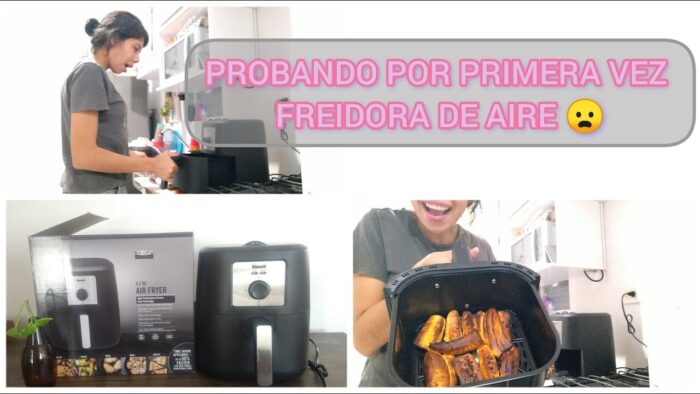 PROBANDO POR PRIMERA VEZ FREIDORA DE AIRE