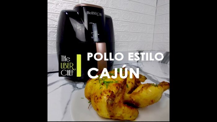 Pollo Estilo Cajún en Freidora de Aire TheUberChef – Air Fryer Pro TheUberChef