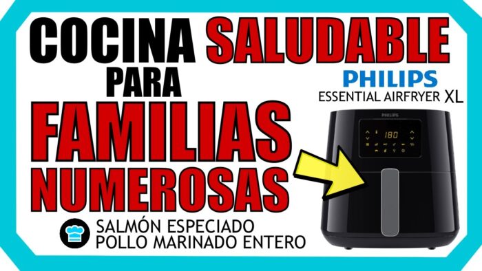 🍟 Probamos la PHILIPS ESSENTIAL AIRFRYER XL 🍗 ¡Una FREIDORA SIN ACEITE XL… ¡con 6,2L de CAPACIDAD!