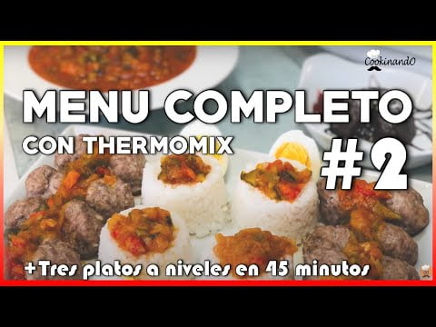 SUPER MENÚ COMPLETO THERMOMIX EN 1h / COCINA A VARIOS NIVELES #2