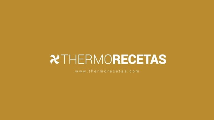 Thermorecetas, tu canal de cocina y recetas con Thermomix
