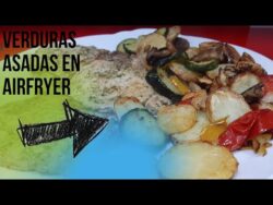 VERDURAS ASADAS EN FREIDORA DE AIRE|| 10 minutos
