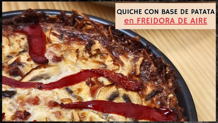 💙​QUICHÉ con BASE DE PATATAS en FREIDORA DE AIRE