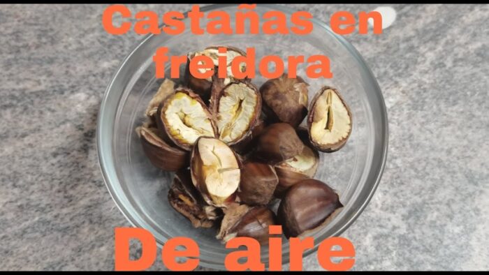 🌰Castañas en freidora de aire🌰🌰