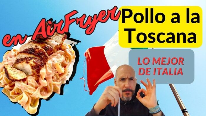 Como hacer pollo en la freidora de aire al estilo de la Toscana
