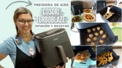 FREIDORA de AIRE COSORI Opinión TURBOBLAZE *Probando Recetas AIRFRYER*