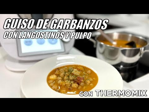 GUISO de GARBANZOS con PULPO y COLAS de LANGOSTINOS en THERMOMIX