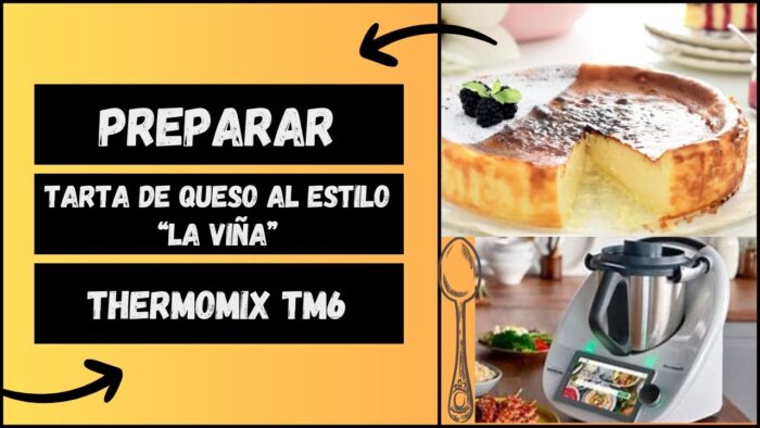 Hacemos Tarta de Queso al estilo «LA VIÑA» con Thermomix TM6