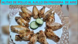Mira que ALITAS DE POLLO AL AJILLO EN FREIDORA DE AIRE.
