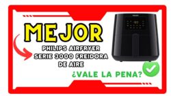 🥇✨ PHILIPS AIRFRYER SERIE 3000 FREIDORA DE AIRE ¿Merece la Pena?