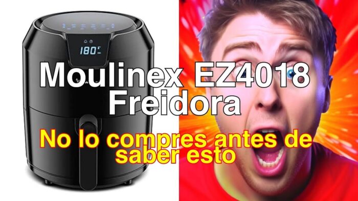 Reseña de la freidora de aire Moulinex Easy Fry Deluxe 4.2 L EZ4018