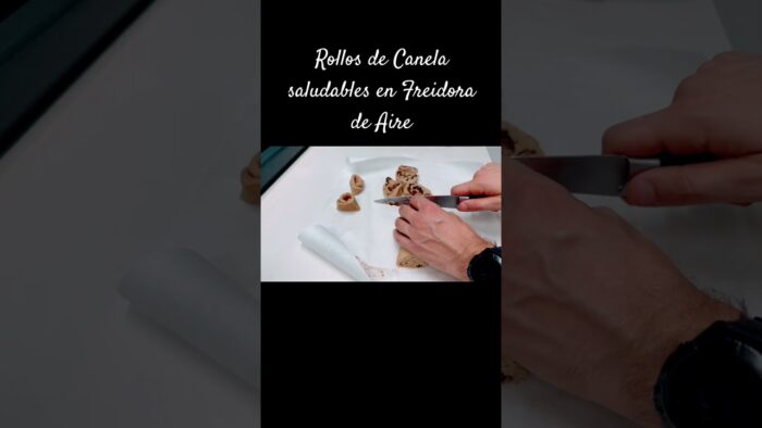 Rollos de Canela en Freidora de Aire Fácil y Sano #RecetaSaludable #RollosdeCanela #FreidoraDeAire