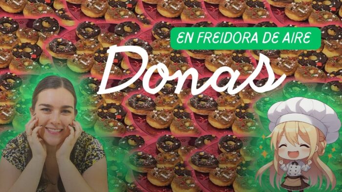 ¿Cómo hacer donas en Freidora de Aire?
