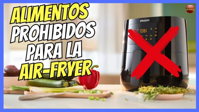 🔴 11 ALIMENTOS PROHIBIDOS PARA LA FREIDORA DE AIRE 🔴