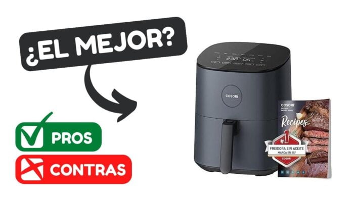 ➡️ Análisis Detallado de la COSORI Freidora de Aire 4,7L: Pros, Contras y Veredicto Final