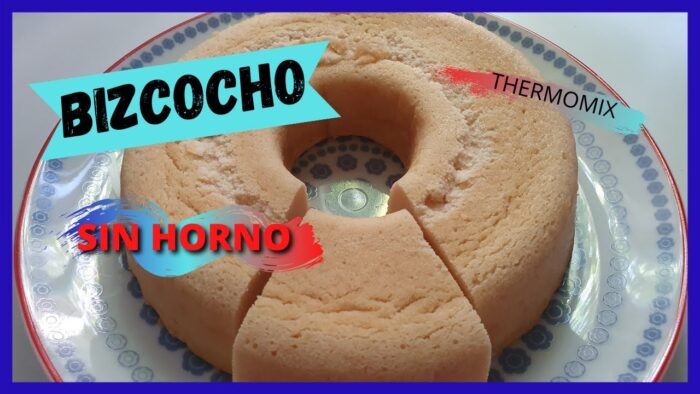 🥮 BIZCOCHO SIN HORNO 🥮con thermomix #bizcocho #bizcocho sin horno,#thermomix