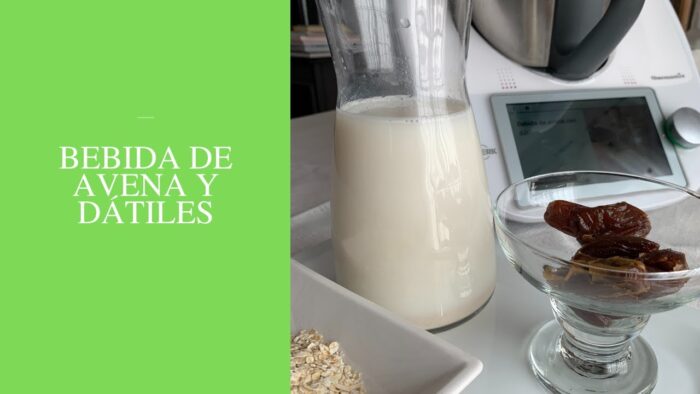 Bebida de avena y dátiles con Thermomix