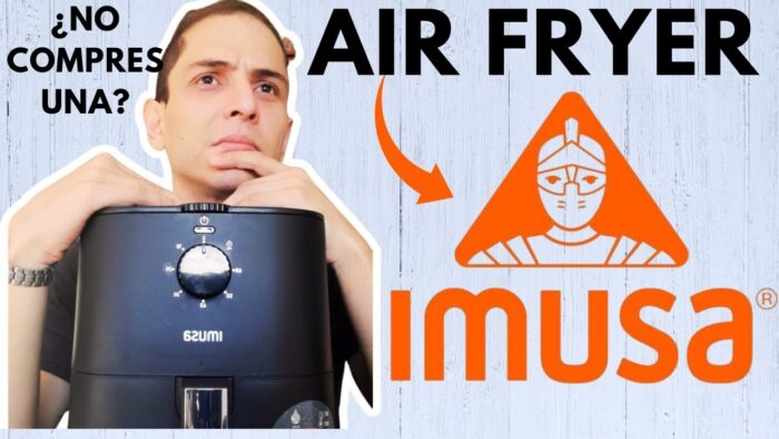 FREIDORA DE AIRE IMUSA – MIRA ESTO !