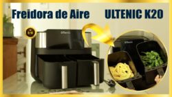 Freidora de Aire ULTENIC K20 de 7.6 Litros 🥇 DOBLE CESTA & Opiniones