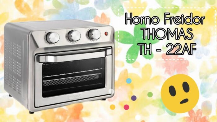 Horno Freidor Thomas TH – 22 AF