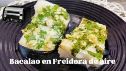 😋 LOMO de BACALAO en FREIDORA de AIRE al limón con ajillo y perejil ¡Delicioso!