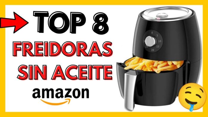 ✅ Las Mejores FREIDORAS SIN ACEITE de Amazon (2023) – Freidora de Aire – Top 8 Freidoras sin Aceite