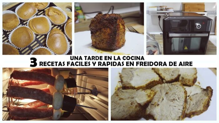 *NUEVO* 3 RECETAS FACILES Y RAPIDAS EN FREIDORA DE AIRE | COCINA CONMIGO | PROSCENIC