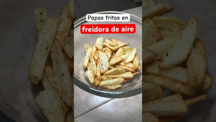 Papas fritas en freidora de aire 🍟 #papasfritas #freidoradeaire #airfryer #frenchfries #asmr