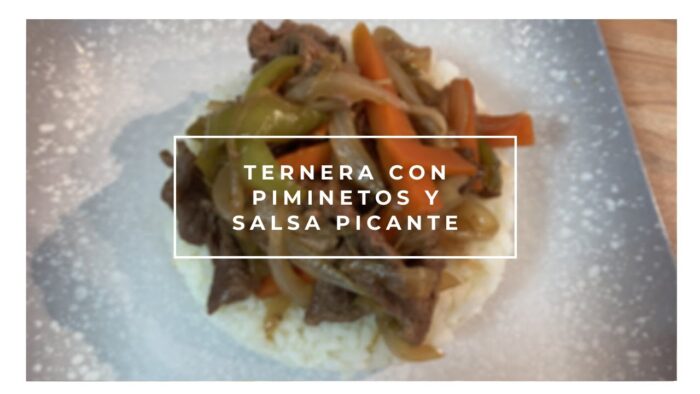 TERNERA CON PIMIENTOS Y SALSA PICANTE con Thermomix
