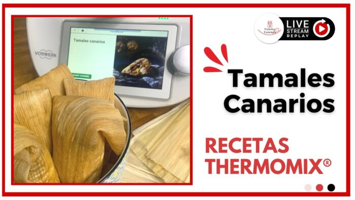 Tamales Canarios con Thermomix