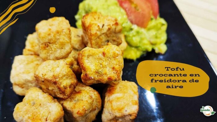 Tofu crocante en Freidora de aire – Blog